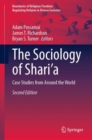 The Sociology of Shari’a : Case Studies from Around the World - Book