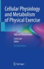 Cellular Physiology and Metabolism of Physical Exercise : Topical Clinical Issues - Book