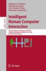 Intelligent Human Computer Interaction : 14th International Conference, IHCI 2022, Tashkent, Uzbekistan, October 20-22, 2022, Revised Selected Papers - eBook