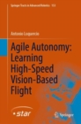 Agile Autonomy: Learning High-Speed Vision-Based Flight - Book