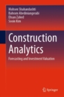 Construction Analytics : Forecasting and Investment Valuation - Book
