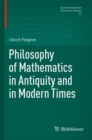 Philosophy of Mathematics in Antiquity and in Modern Times - Book