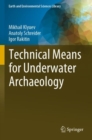 Technical Means for Underwater Archaeology - Book
