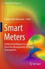 Smart Meters : Artificial Intelligence to Support Proactive Management of Energy Consumption - Book