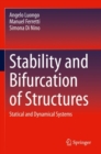 Stability and Bifurcation of Structures : Statical and Dynamical Systems - Book