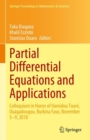 Partial Differential Equations and Applications : Colloquium in Honor of Hamidou Toure, Ouagadougou, Burkina Faso, November 5-9, 2018 - eBook