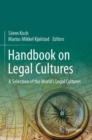 Handbook on Legal Cultures : A Selection of the World's Legal Cultures - Book