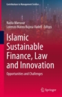 Islamic Sustainable Finance, Law and Innovation : Opportunities and Challenges - Book