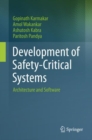Development of Safety-Critical Systems : Architecture and Software - Book