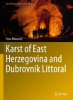 Karst of East Herzegovina and Dubrovnik Littoral - eBook