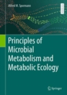 Principles of Microbial Metabolism and Metabolic Ecology - eBook