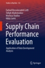 Supply Chain Performance Evaluation : Application of Data Envelopment Analysis - Book