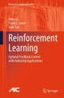 Reinforcement Learning : Optimal Feedback Control with Industrial Applications - Book