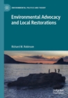 Environmental Advocacy and Local Restorations - Book