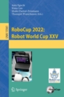 RoboCup 2022: Robot World Cup XXV - Book