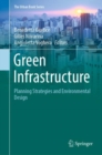 Green Infrastructure : Planning Strategies and Environmental Design - eBook