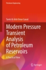 Modern Pressure Transient Analysis of Petroleum Reservoirs : A Practical View - Book