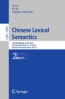 Chinese Lexical Semantics : 23rd Workshop, CLSW 2022, Virtual Event, May 14-15, 2022, Revised Selected Papers, Part II - eBook