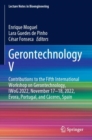 Gerontechnology V : Contributions to the Fifth International Workshop on Gerontechnology, IWoG 2022, November 17–18, 2022, Evora, Portugal, and Caceres, Spain - Book