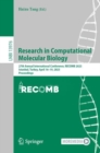 Research in Computational Molecular Biology : 27th Annual International Conference, RECOMB 2023, Istanbul, Turkey, April 16-19, 2023, Proceedings - eBook