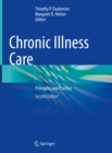 Chronic Illness Care : Principles and Practice - eBook