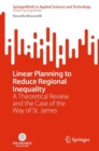 Linear Planning to Reduce Regional Inequality : A Theoretical Review and the Case of the Way of St. James - eBook