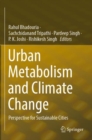 Urban Metabolism and Climate Change : Perspective for Sustainable Cities - Book