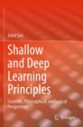 Shallow and Deep Learning Principles : Scientific, Philosophical, and Logical Perspectives - Book