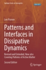 Patterns and Interfaces in Dissipative Dynamics : Revised and Extended, Now also Covering Patterns of Active Matter - Book