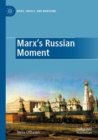 Marx's Russian Moment - Book