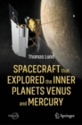 Spacecraft that Explored the Inner Planets Venus and Mercury - eBook