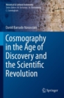 Cosmography in the Age of Discovery and the Scientific Revolution - Book