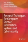 Research Techniques for Computer Science, Information Systems and Cybersecurity - eBook