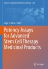 Potency Assays for Advanced Stem Cell Therapy Medicinal Products - Book