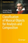 Classification of Musical Objects for Analysis and Composition - Book