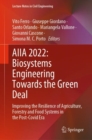 AIIA 2022: Biosystems Engineering Towards the Green Deal : Improving the Resilience of Agriculture, Forestry and Food Systems in the Post-Covid Era - Book