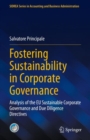 Fostering Sustainability in Corporate Governance : Analysis of the EU Sustainable Corporate Governance and Due Diligence Directives - eBook