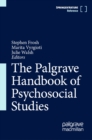 Palgrave Handbook of Psychosocial Studies - eBook