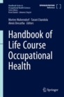 Handbook of Life Course Occupational Health - Book