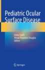 Pediatric Ocular Surface Disease - Book