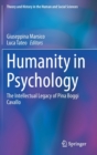Humanity in Psychology : The Intellectual Legacy of Pina Boggi Cavallo - Book