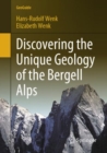 Discovering the Unique Geology of the Bergell Alps - Book