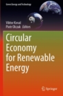 Circular Economy for Renewable Energy - Book