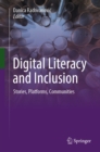 Digital Literacy and Inclusion : Stories, Platforms, Communities - eBook