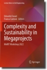 Complexity and Sustainability in Megaprojects : MeRIT Workshop 2022 - Book