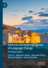 Internal and External Causes of Language Change : The Naxos Papers - Book