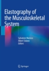 Elastography of the Musculoskeletal System - Book