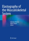 Elastography of the Musculoskeletal System - Book