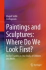 Paintings and Sculptures: Where Do We Look First? : An Eye Tracking in Situ Study, of Children and Adults - eBook