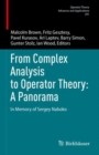 From Complex Analysis to Operator Theory: A Panorama : In Memory of Sergey Naboko - eBook
